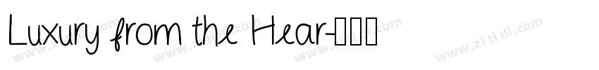 Luxury from the Hear字体转换